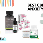 Best CBD for Anxiety: 10 products that work