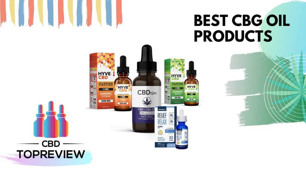 Best CBG Products Oil