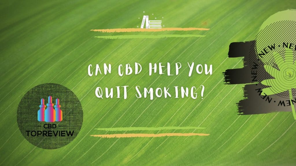 How to quit smoking with CBD