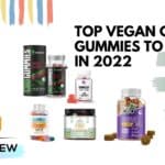 Top Vegan CBD Gummies to Buy in 2022